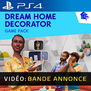 The Sims 4 Dream Home Decorator PS4 Bande-annonce Vidéo