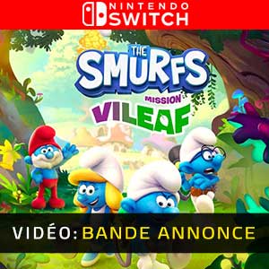 The Smurfs Mission Vileaf Nintendo Switch Bande-annonce Vidéo