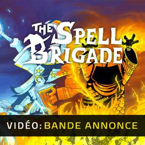 The Spell Brigade - Bande-Annonce Vidéo