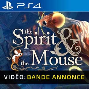 The Spirit And The Mouse PS4- Bande-annonce vidéo