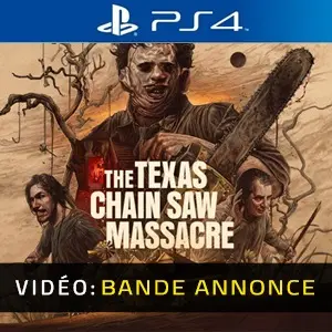 The Texas Chain Saw Massacre PS4- Bande-annonce Vidéo