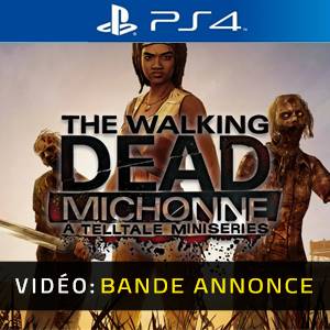 The Walking Dead Michonne A Telltale Miniseries PS4 Bande-annonce
