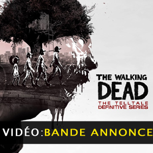 The Walking Dead The Telltale Definitive Series Vidéo de la bande-annonce