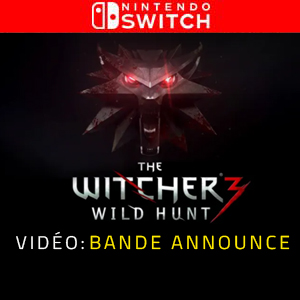 The Witcher 3 Wild Hunt Nintendo Switch - Vidéo de la bande annonce