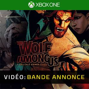 The Wolf Among Us Xbox One - Bande-annonce