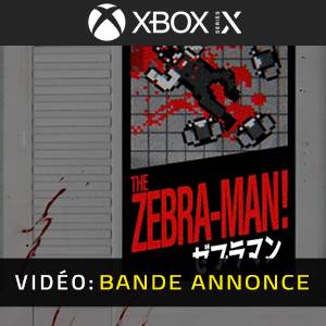 The Zebra-Man Xbox Series - Bande-annonce