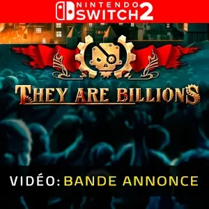 They Are Billions Nintendo Switch 2 - Bande-annonce Vidéo