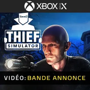 Thief Simulator Xbox Series - Bande-annonce vidéo