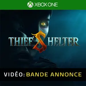 THIEF'S SHELTER Xbox One - Bande-annonce