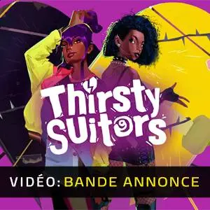 Thirsty Suitors - Bande-annonce
