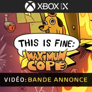 This Is Fine: Maximum Cope Xbox Series – Bande-annonce