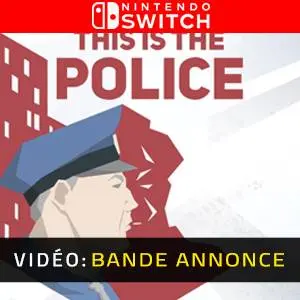 This Is the Police Nintendo Switch - Bande-annonce