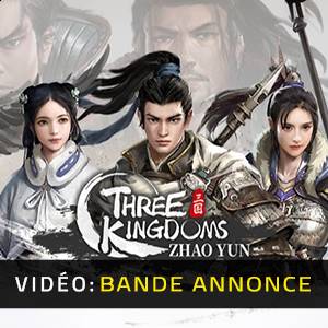 Three Kingdoms Zhao Yun - Bande-annonce