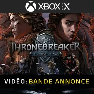Thronebreaker The Witcher Tales Xbox Series - Vidéo de Bande-annonce