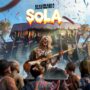 SOLA Festival: The next chapter in Dead Island 2's zombie apocalypse