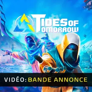 Tides of Tomorrow - Bande-annonce vidéo