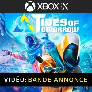 Tides of Tomorrow Xbox Series - Bande-annonce vidéo