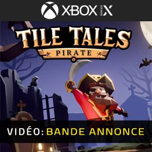 Tile Tales: Pirate Xbox Series - Bande-annonce