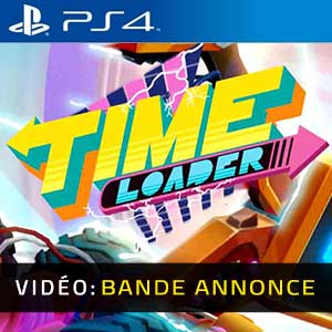 Time Loader PS4- Bande-annonce