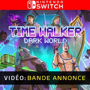 Time Walker: Dark World Nintendo Switch - Bande-annonce Vidéo