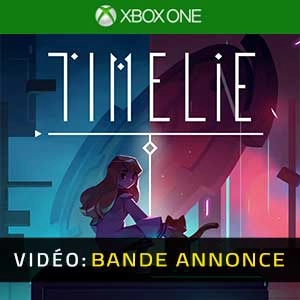 Timelie Xbox One