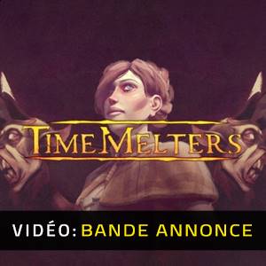 Timemelters Bande-annonce Vidéo