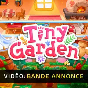 Tiny Garden – Bande-annonce