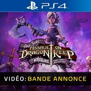 Tiny Tina's Assault on Dragon Keep: A Wonderlands One-shot Adventure PS4 - Bande-annonce