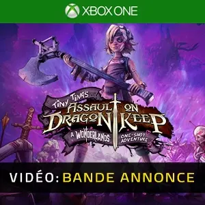 Tiny Tina's Assault on Dragon Keep: A Wonderlands One-shot Adventure Xbox One - Bande-annonce
