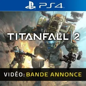 Titanfall 2 Bande-annonce Vidéo