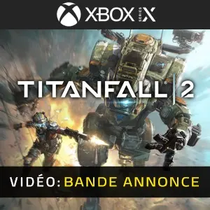 Titanfall 2 Bande-annonce Vidéo