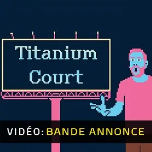 Titanium Court - Bande-annonce vidéo
