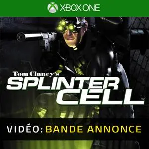 Tom Clancy’s Splinter Cell - Bande-annonce