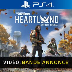 Tom Clancy’s The Division Heartland - Bande-annonce Vidéo