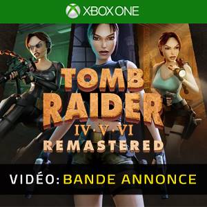 Tomb Raider IV-VI Remastered - Bande-annonce vidéo