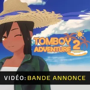 Tomboy Adventure 2 - Bande-annonce vidéo