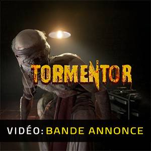 TORMENTOR - Bande-annonce