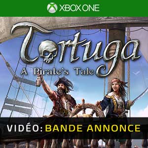 Tortuga A Pirate’s Tale - Bande-annonce Vidéo
