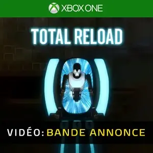 Total Reload Xbox One - Bande-annonce