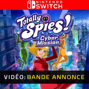 Totally Spies! Cyber Mission Nintendo Switch - Bande-annonce