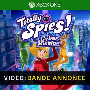 Totally Spies! Cyber Mission Xbox One - Bande-annonce