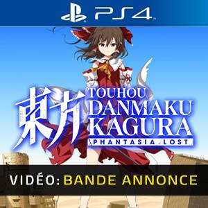 Touhou Danmaku Kagura Phantasia Lost PS4 Bande-annonce Vidéo