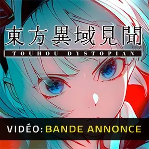 Touhou Dystopian - Bande-annonce