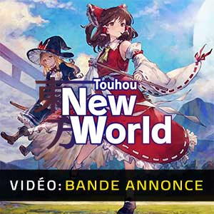 Touhou New World Bande-annonce Vidéo