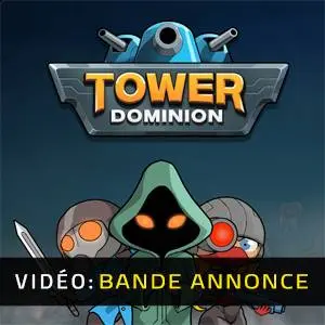 Tower Dominion - Bande-annonce