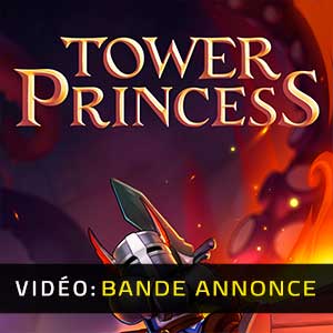 Tower Princess - Bande-annonce vidéo