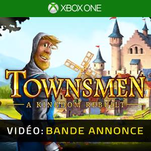 Townsmen A Kingdom Rebuilt Xbox One - Bande-annonce