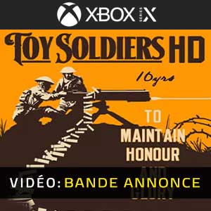 Toy Soldiers HD Xbox Series Bande-annonce Vidéo