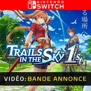 Trails in the Sky 1st Chapter Nintendo Switch Bande-annonce