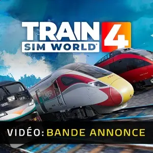 Train Sim World 4 - Bande-annonce vidéo